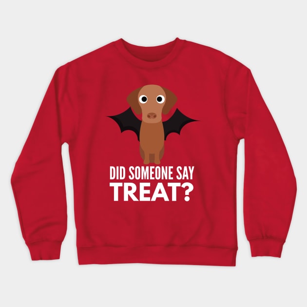 Vizsla Halloween Trick or Treat Crewneck Sweatshirt by DoggyStyles